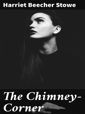 cover image of The Chimney-Corner